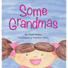 Some Grandmas