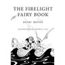 The Firelight Fairy Book: Illustrated