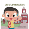 Leo's Listening Ears: Leo's Listening Ears