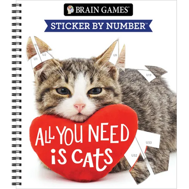 Brain Games - Sticker by Number: All You Need Is Cats (27 Images to Sticker)