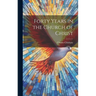 Forty Years in the Church of Christ