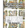 Architectural Canvas: 2D Floor Plans Coloring Book: An Architectural Coloring Book for Adults and Kids, Full of Detailed Architectural 2D fl