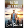 Do-Over Love & Murder