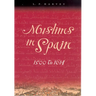 Muslims in Spain, 1500 to 1614