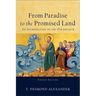 From Paradise to the Promised Land: An Introduction to the Pentateuch