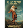 Rip Van Winkle's Republic: Washington Irving in History and Memory