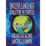 English Language Structure in Context for English Second Language Learners