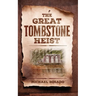 The Great Tombstone Heist