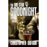 The One Star Goodnight