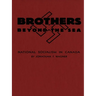 Brothers Beyond the Sea: National Socialism in Canada