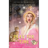 Play For Time: A Time Travel Mystery