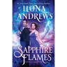 Sapphire Flames: A Hidden Legacy Novel