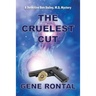 Cruelest Cut