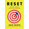 Reset: How to Change What's Not Working