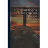 The Eight Points Of The Oxford Group