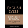 Theme-based dictionary British English-Czech - 7000 words