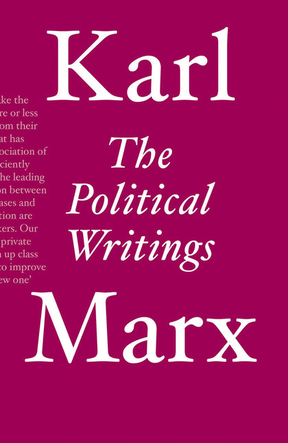 The Political Writings – Karl Marx by Working Class History | Shop
