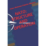NATO: Structure and Operation