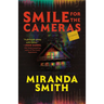 Smile for the Cameras