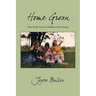 Home Groan: Tales of the Past for Children of the Future