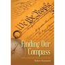 Finding Our Compass: Setting a course for Democracy to succeed