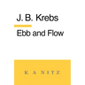 Ebb and Flow: The Rhythm in the World of the Spirit