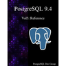 PostgreSQL 9.4 Vol5: Reference