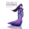 Seed of Sycorax: Sycorax Series 1-3