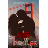 Indulge: Book Two of Crave Saga