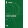Actuators in Robotic Control-2nd Edition
