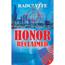 Honor Reclaimed