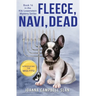 Fleece, Navi, Dead: Book #16 in the Kiki Lowenstein Mystery Series