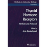Thyroid Hormone Receptors: Methods and Protocols