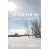 Never Found