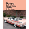Dodge Convertibles 1955-1967