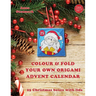 Colour & fold your own origami advent calendar - 25 Christmas boxes with lids: UK edition