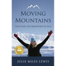 Moving Mountains - Discover the Mountain in You