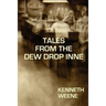 Tales From the Dew Drop Inne