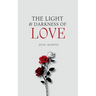 The Light & Darkness of Love