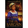 The Bargain: Episode II