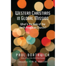 Western Christians in Global Mission: What's the Role of the North American Church?