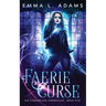 Faerie Curse