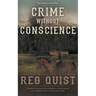 Crime Without Conscience: A Christian Western