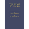 The Impact of Strikes: Their Social and Economic Costs