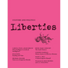 Liberties Journal of Culture and Politics: Volume 4, Issue 2