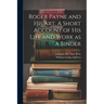 Roger Payne and his art. A Short Account of his Life and Work as a Binder