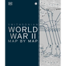 World War II Map by Map