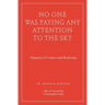 No One Was Paying Any Attention to the Sky: Flannery O'Connor and Modernity