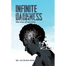 Infinite Darkness: The Rise of Anxiety