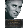 Charlie Chaplin vs. America: When Art, Sex, and Politics Collided
